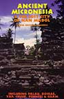 ANCIENT MICRONESIA THE LOST CITY OF NAN MADOL AUTOGRAPHED